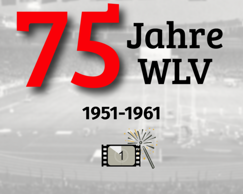 Der Anfang einer Erfolgsgeschichte: Die ersten 10 Jahre des WLV